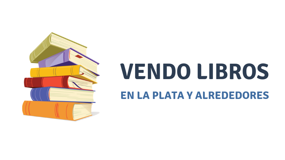Vendo Libros en La Plata y alrededores - Libros y material educativo